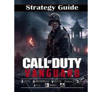 Call of Duty: Vanguard Complete guide and walkthrough: Best Tips, Tricks and Strategies
