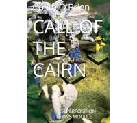 CALL OF THE CAIRN: A SUPERPOSITION CLAWS MODULE