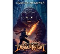 Call of the Dragon Knight: 1