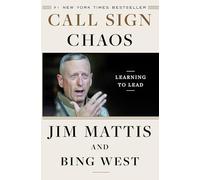 Jim Mattis – Call Sign Chaos: Learning to Lead – Copertina rigida