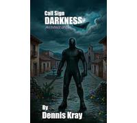 Call Sign DARKNESS: Architect of Evil
