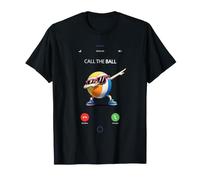 Call The Ball Funny Volleyball Player Team Humor Maglietta