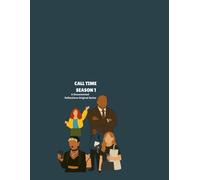 Call Time Season 1: An Documented Reflections Original Series