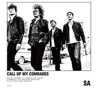 CALL UP MY COMRADES