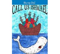 Call Us Ishmael