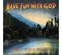 Bill Callahan Have Fun With God (CD) Album
