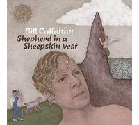 Bill Callahan Shepherd in a Sheepskin Vest (CD) Album