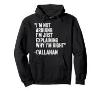 Callahan Citazione Divertente Compleanno Personalizzato Nome Idea Ingegnere Felpa con Cappuccio