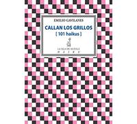 Callan los grillos: 101 haikus: 6