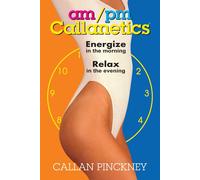 Callan Pinckney AM/PM Callanetics (Tascabile)