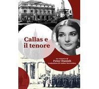 Callas e il tenore - [Mreditori]