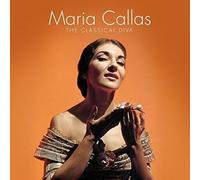 CALLAS, MARIA - CLASSICAL DIVA