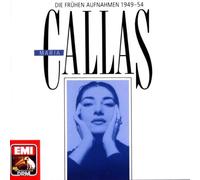 Callas,Maria - Frühe Aufnahmen Von 1949-1954