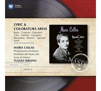 CALLAS, MARIA - LYRIC & COLORATURA ARIAS