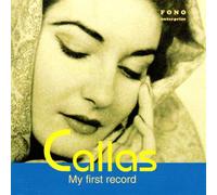 Callas,Maria - My First Record