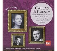 Callas Maria (Soprano) - Callas & Friends: Great Duets