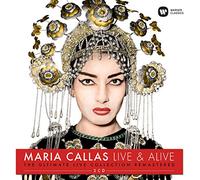 Callas Maria (Soprano) - Live & Alive