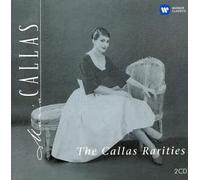 Callas Maria (Soprano) - Rarities (2Cd)