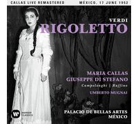 Callas, Maria - Verdi: Rigoletto (Mexico 17/06/1952) (2 CD)