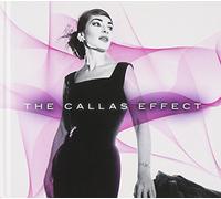Callas Maria (Soprano) - The Callas Effect (Experience Ltd. Edition)