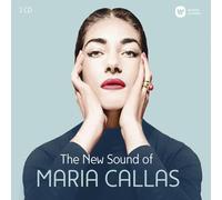 Callas Maria (Soprano) - The New Sound Of Maria Callas (2016)