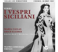 Callas Maria (Soprano) - Verdi: I Vespri Siciliani