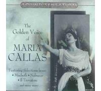 Callas,Maria - The Golden Voice of M.Callas