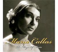 Callas,Maria - The Magic of Maria