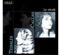 Callas,Maria - The Rivals