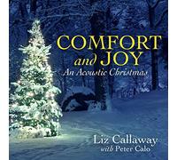 Callaway, Liz - Comfort & Joy (An Acoustic Christmas)