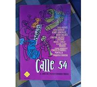 Calle 54. Il libro del film di Ferdinando Trueba