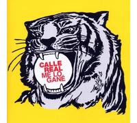 Calle Real - Me Lo Gane