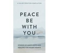 Called Creatives Publishing Peace Be with You (Copertina rigida)