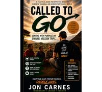 CALLED TO GO: Serving with Purpose on Swahili Mission Trips: 1
