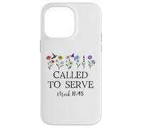 Called to Serve God Quote Christian Bible Verse Mark 10:45 Custodia per iPhone 14 Pro Max