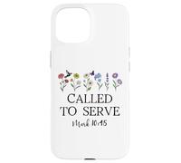 Called to Serve God Quote Christian Bible Verse Mark 10:45 Custodia per iPhone 15