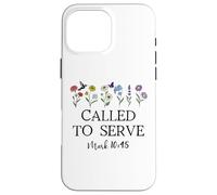 Called to Serve God Quote Christian Bible Verse Mark 10:45 Custodia per iPhone 16 Pro Max