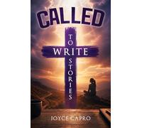 Called: To Write Stories