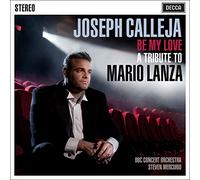 Calleja Joseph (Tenore) - Be My Love: A Tribute To Mario Lanza