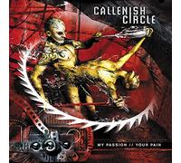 Callenish Circle - My Passion Your Pain