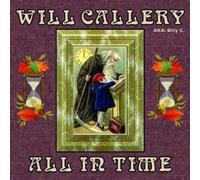 Callery, Will - All In Time