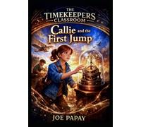 Callie and the First Jump, Book one: 1