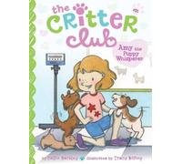 Callie Barkley Amy the Puppy Whisperer (Copertina rigida) Critter Club
