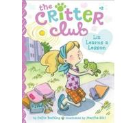 Callie Barkley Liz Learns a Lesson (Copertina rigida)