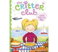 Callie Barkley Liz's Pie in the Sky (Copertina rigida) Critter Club