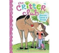 Callie Barkley Marion Takes a Break (Copertina rigida)