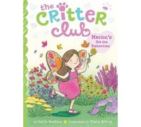 Callie Barkley Marion's Got the Butterflies (Copertina rigida) Critter Club