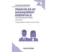 Callie Daum Vibran Principles of Management Essentials You Always Wa (Tascabile)