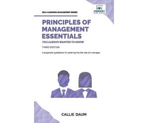 Callie Daum Vibran Principles of Management Essentials You Always Wa (Tascabile)