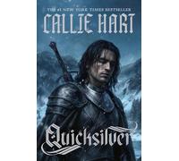 Callie Hart Quicksilver (Tascabile) Fae & Alchemy (PRESALE 08/10/2026)